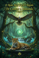 O Modo Mais Fácil e Rápido de Conhecer a Umbanda